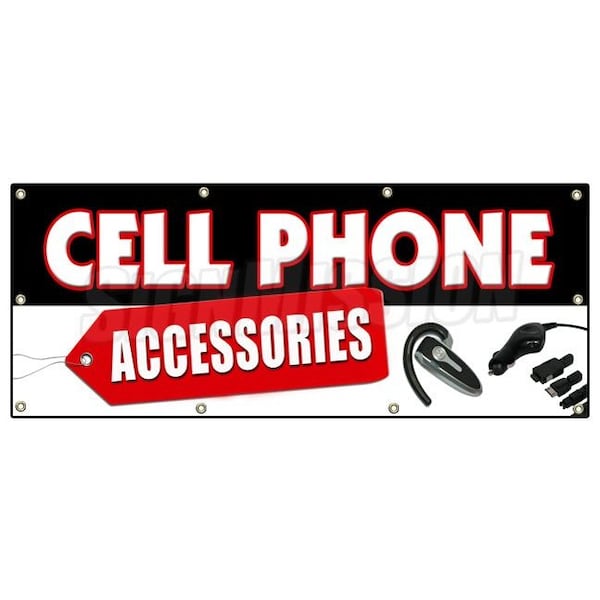 CELL PHONES ACCESSORIES BANNER SIGN mobile wireless chargers cases